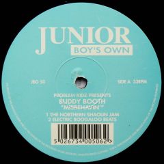 Problem Kidz & Buddy Booth - Problem Kidz & Buddy Booth - Misbehavin - Junior Boys Own
