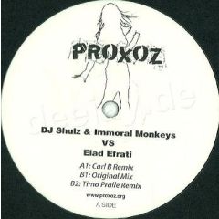 DJ Shulz & Immoral Monkeys Vs Elad Efrati - DJ Shulz & Immoral Monkeys Vs Elad Efrati - Boe'Na Ya Manyak - Digital Only