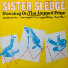 Sister Sledge - Sister Sledge - Dancing On The Jagged Edge - Atlantic