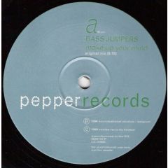 Bass Jumpers - Bass Jumpers - Make Up Your Mind - Pepper