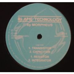 Morpheus - Morpheus - Transistor - Blame Technology