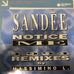 Sandee - Sandee - Notice Me (1994 Remix) - D Vision