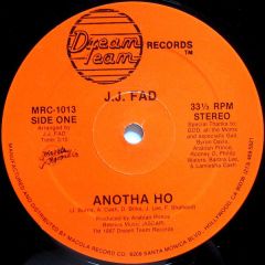 J.J. Fad - J.J. Fad - Anotha Ho - Dream Team