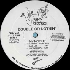 Double Or Nothin' - Double Or Nothin' - Invincible - Cupid Records