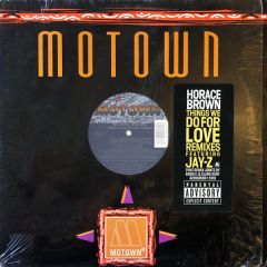Horace Brown - Horace Brown - Things We Do For Love - Motown