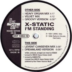 X-Static - X-Static - I'm Standing (The Mixes) - House Nation, Dance Street