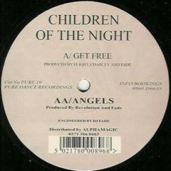 Children Of The Night - Children Of The Night - Get Free - Pure Dance Recordings