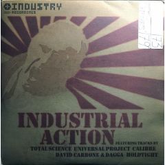 Industry Records Present - Industry Records Present - Industrial Action - Industry
