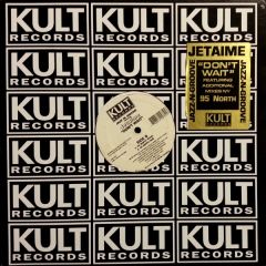 Jazz 'N' Groove - Jazz 'N' Groove - Don't Wait - Kult Records