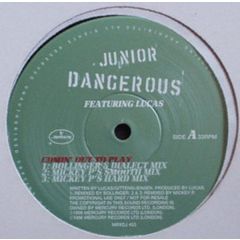Junior Dangerous - Junior Dangerous - Comin' Out To Play - Mercury