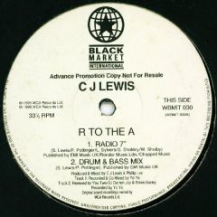 Cj Lewis - Cj Lewis - R To The A - Black Market International