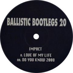 DJ Impact - DJ Impact - Ballistic Bootlegs 20