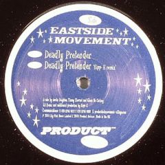 Eastside Movement - Eastside Movement - Deadly Pretender - Product Deluxe