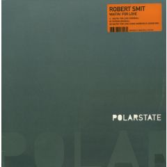 Robert Sims - Robert Sims - Waitin For Love - Polar State