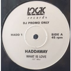 Haddaway - Haddaway - What Is Love - Logic Records