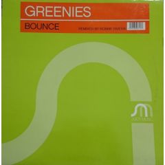 Greenies - Greenies - Bounce (Remixes) - Juicy Music