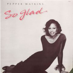 Pepper Watkins - Pepper Watkins - So Glad - TSR Records