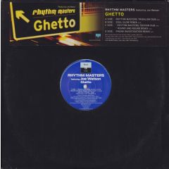 Rhythm Masters Ft Joe Watson - Rhythm Masters Ft Joe Watson - Ghetto - Black & Blue