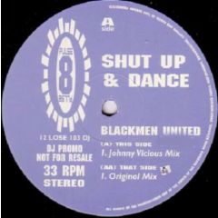 Shut Up & Dance - Shut Up & Dance - Blackmen United - Pulse 8