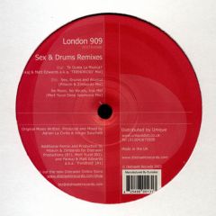 London 909 - London 909 - Sex, Drums EP (Remixes) - Distraekt Records