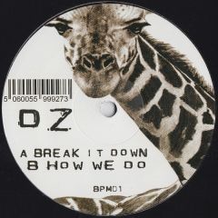 DZ - DZ - Break It Down - Badman Press