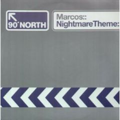 Marcos - Marcos - Nightmare Theme - 90' North 7