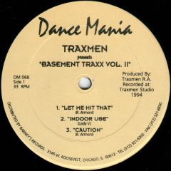 Traxmen - Traxmen - Basement Traxx Vol. II - Dance Mania