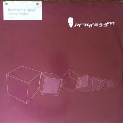 Northern Groove - Northern Groove - Absolute / Acid Pipe - Progress Inn