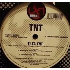 TNT - TNT - Ti Ta Tnt - Titanic