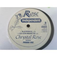 Chrystal Rose Feat. Phoebe One - Chrystal Rose Feat. Phoebe One - Independent - Rose Records