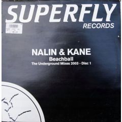 Nalin & Kane - Nalin & Kane - Beachball (2003 Remix Disc I) - Superfly