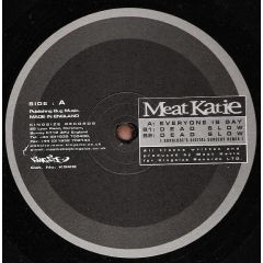 Meat Katie - Meat Katie - Everyone Is Gay - Kingsize