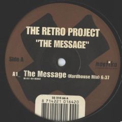 The Retro Project - The Retro Project - The Message - Mostiko