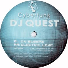 DJ Quest - DJ Quest - Da Bleepz - Cyberfunk