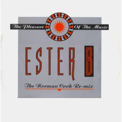 Ester B - The Pleasure Of The Music - S & M Records