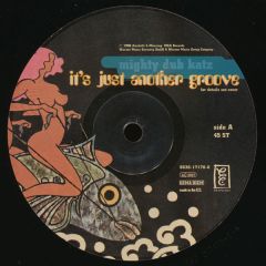 Mighty Dub Katz - Mighty Dub Katz - It's Just Another Groove - Eye Of The Storm