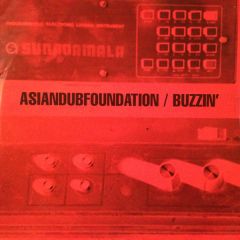 Asian Dub Foundation - Asian Dub Foundation - Buzzin - Ffrr