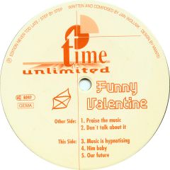 Funny Valentine - Funny Valentine - Praise The Music - Time Unlimited