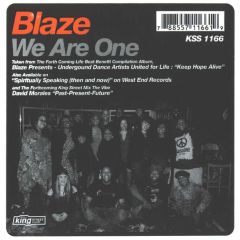 Blaze - Blaze - We Are One - King Street