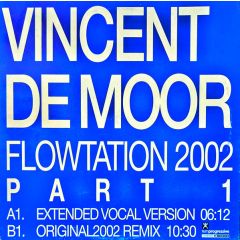 Vincent De Moor - Vincent De Moor - Flowtation 2002 - Temprogressive
