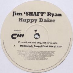 Jim 'Shaft' Ryan - Jim 'Shaft' Ryan - Happy Daize - Concept