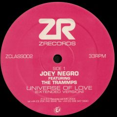Joey Negro Ft The Trammps - Joey Negro Ft The Trammps - Universe Of Love / Big Blow (Rmx) - Z Classics