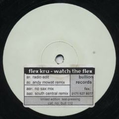 Flex Kru - Flex Kru - Watch The Flex - Bullion
