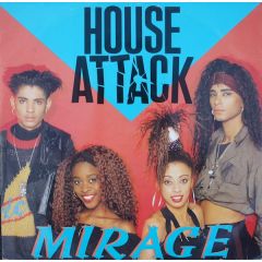 Mirage - Mirage - House Attack - Debut