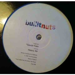 Bullitnuts - Bullitnuts - Savoire Fare / Heavy Air - Pork Recordings