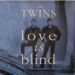 The Twins - The Twins - Love Is Blind - Hansa