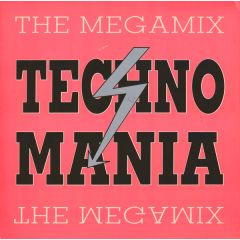 Techno Mania - Techno Mania - The Megamix - Total Recall