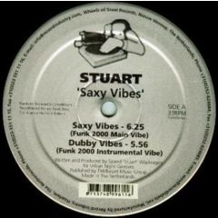 Stuart - Stuart - Saxy Vibes - Wheels Of Steel