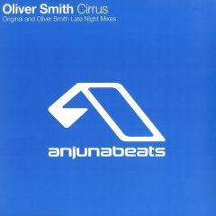 Oliver Smith - Oliver Smith - Cirrus - Anjuna Beats