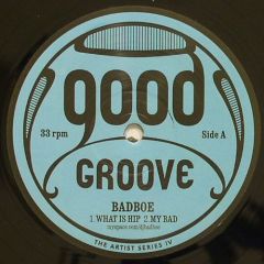 Badboe - Badboe - The Artist Series IV - Goodgroove Records